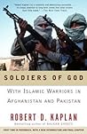 Cover of Soldiers of God: With Islamic Warriors in Afghanistan and Pakistan