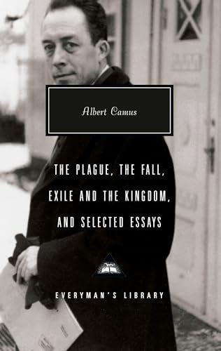 Cover of The Plague, The Fall, Exile and the Kingdom, and Selected Essays