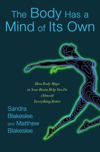 Cover of The body has a mind of its own