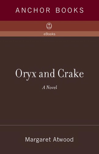 Cover of Oryx and Crake