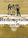 Cover of Redemption: The Last Battle of the Civil War