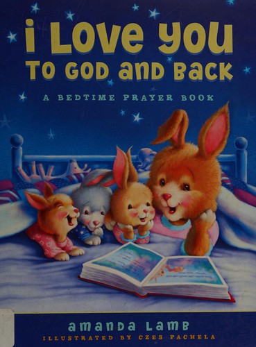 Cover of I love you to God and back