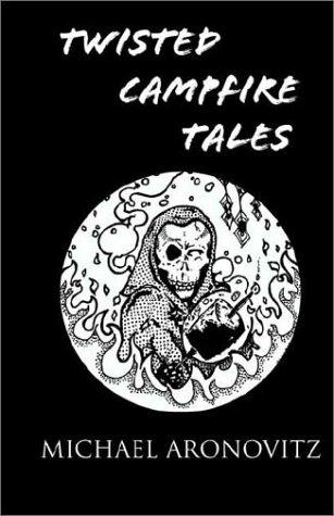 Cover of Twisted Campfire Tales