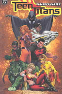 Cover of Teen Titans, Vol. 1: A Kid's Game
