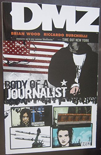 Cover of DMZ, Vol. 2: Body of a Journalist