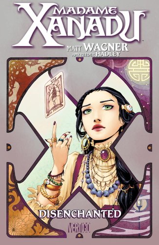 Cover of Madame Xanadu, Volume 1: Disenchanted
