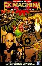 Cover of Ex Machina, Vol. 9: Ring Out the Old