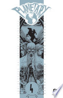 Cover of Planetary, Volume 4: Spacetime Archaeology