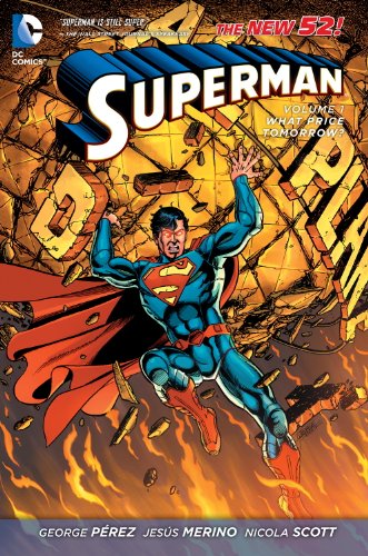 Cover of Superman, Volume 1: What Price Tomorrow?