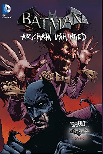 Cover of Batman: Arkham Unhinged, Vol. 3