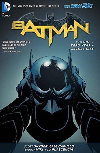 Cover of Batman, Volume 4: Zero Year – Secret City