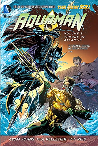 Cover of Aquaman, Volume 3: Throne of Atlantis