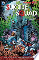 Cover of Suicide Squad, Volume 3: Death is for Suckers