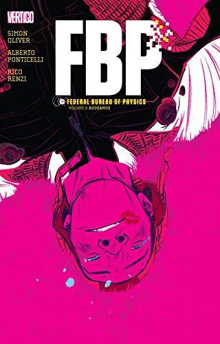 Cover of FBP Federal Bureau Of Physics Vol. 3 Audeamus