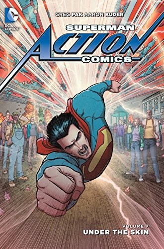 Cover of Superman – Action Comics, Volume 7: Under the Skin