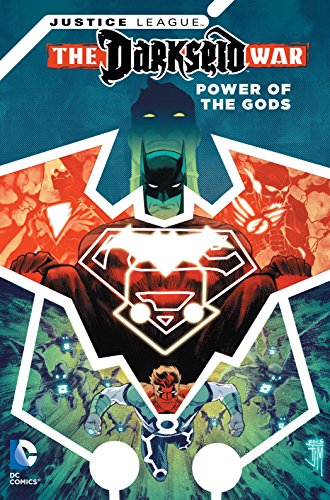 Cover of Justice League: Darkseid War – Power of the Gods