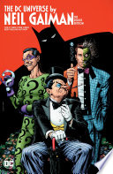 Cover of The DC Universe By Neil Gaiman Deluxe Edition