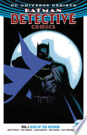 Cover of Batman: Detective Comics, Vol. 1: Rise of the Batmen