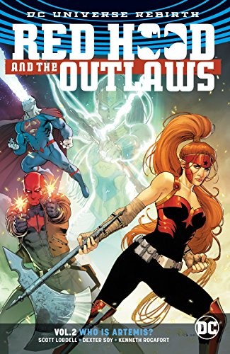 Cover of Red Hood and the Outlaws, Volume 2: Who Is Artemis?