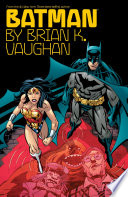 Cover of Batman by Brian K. Vaughan