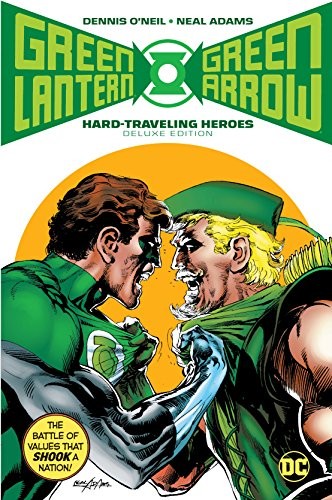 Cover of Green Lantern/Green Arrow: Hard-Traveling Heroes Deluxe Edition