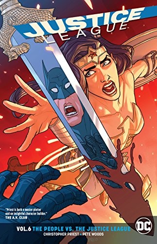 Cover of Justice League, Vol. 6: The People vs. The Justice League