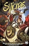 Cover of Suicide Squad, Volume 6: The Secret History of Task Force X