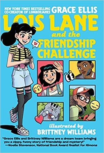 Cover of Lois Lane and the Friendship Challenge