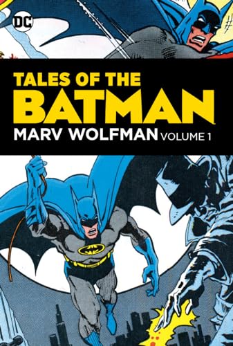 Cover of Tales of the Batman: Marv Wolfman, Volume 1