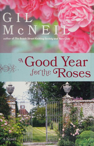 Cover of Good Year for the Roses