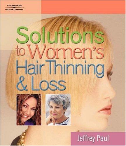 Cover of Solutions to Women's Hair Thinning and Loss