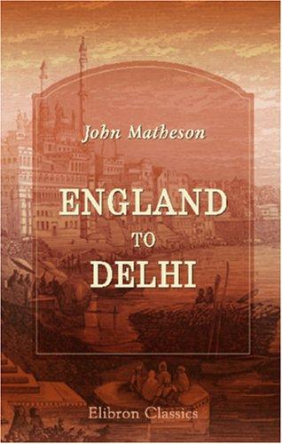 Cover of England to Delhi