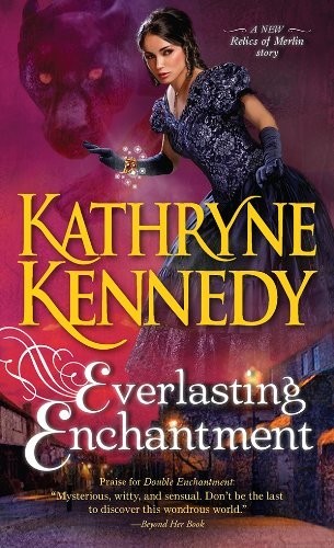 Cover of Everlasting Enchantment (Relics of Merlin, #4)