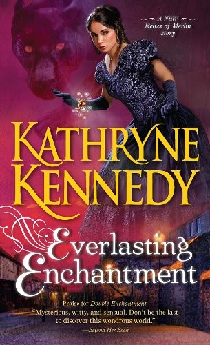 Cover of Everlasting Enchantment (Relics of Merlin, #4)