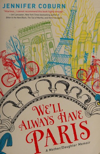 Cover of We'll always have Paris