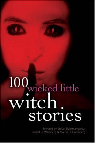 Cover of 100 Wicked Little Witch Stories