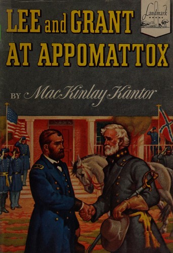 Cover of Lee and Grant at Appomattox