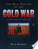 Cover of The Real History of the Cold War