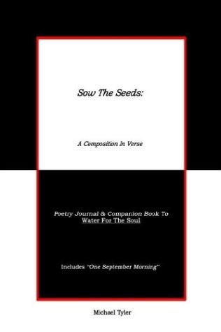 Cover of Sow The Seeds: A Composition In Verse