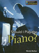 Cover of Should I Play the Piano?