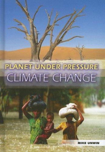 Cover of Climate Change (Planet Under Pressure)