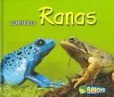 Cover of Ranas/frogs (Comparalos/Creature Comparisons)