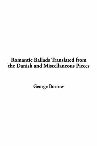 Cover of Romantic Ballads Translated from the Danish and Miscellaneous Pieces