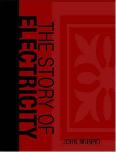 Cover of The Story of Electricity