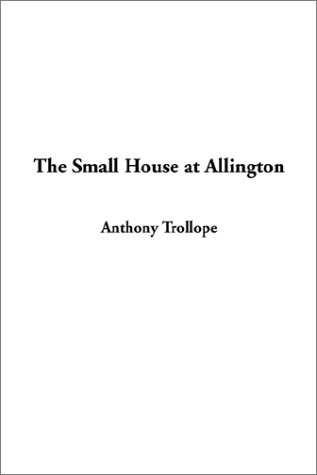 Cover of The Small House at Allington