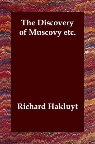 Cover of The Discovery of Muscovy Etc