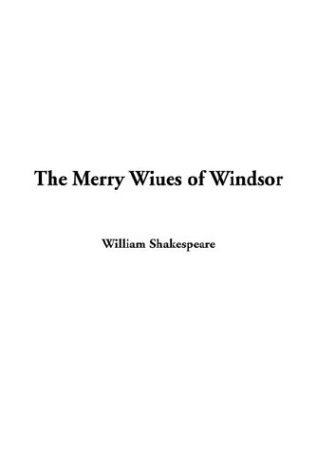 Cover of The Merry Wiues of Windsor