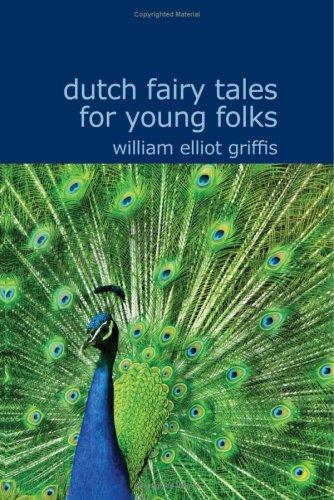Cover of Dutch Fairy Tales for Young Folks