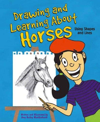 Cover of Drawing and Learning About Horses