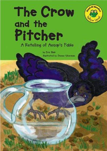 Cover of El Cuervo y la Jarra: Versión de la Fábula de Esopo / The Crow and the Pitcher